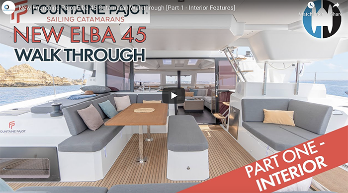 Video Walkthrough: Fountaine Pajot Elba 45 