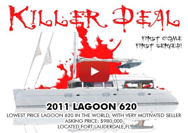KILLER DEAL: 2011 Lagoon 620. Lowest Price Lagoon 620 in the World!