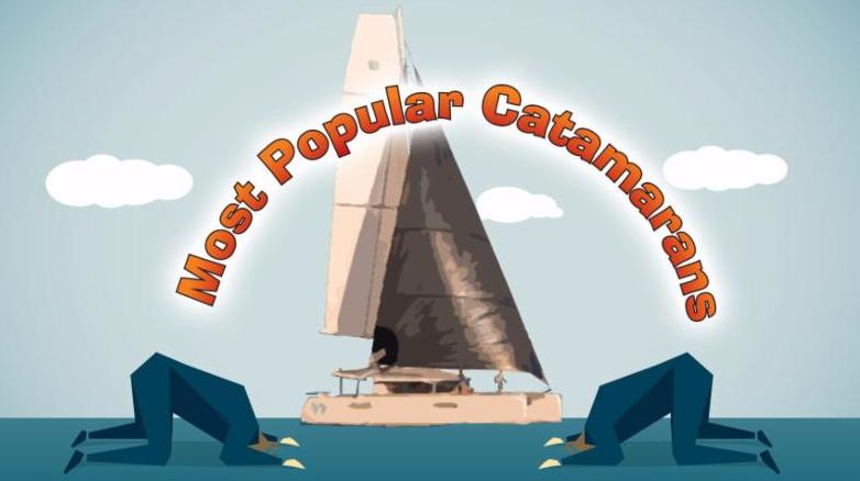 12 Most Popular Catamarans Online in Last 30 Days 